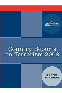 Country Reports on Terrorism 2008