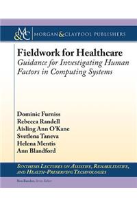 Fieldwork for Healthcare