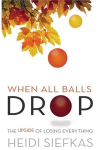 When All Balls Drop