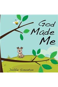 God Made Me