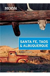 Moon Santa Fe, Taos & Albuquerque (Fourth Edition)