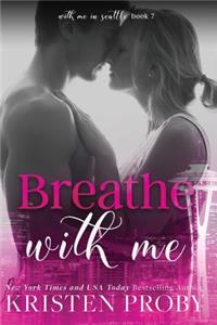 Breathe With Me