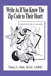 Write as If You Know the Zip Code to Their Heart
