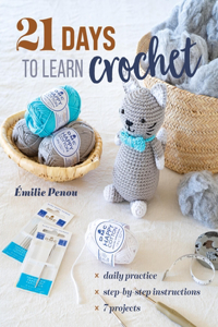 21 Days to Learn to Crochet