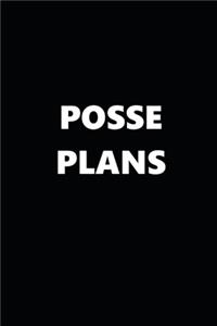 2020 Daily Planner Funny Humorous Posse Plans 388 Pages