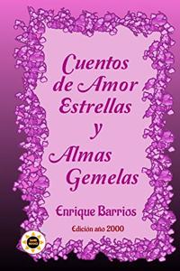 Cuentos de Amor, Estrellas y Almas Gemelas