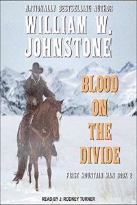 Blood on the Divide Lib/E