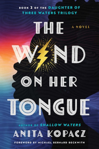 Wind on Her Tongue