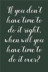 If You Don't Have Time