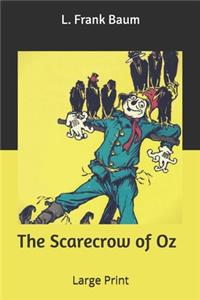 The Scarecrow of Oz