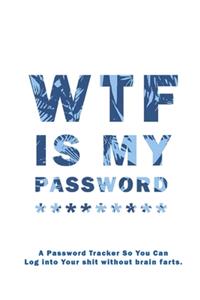 WTF Is My Password