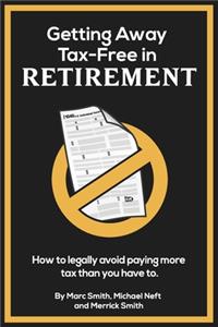 Getting Away Tax-Free in Retirement