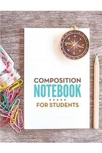 Composition Notebook For Students