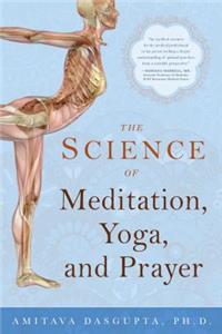 Science of Meditation, Yoga, and Prayer