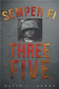 Semper Fi Three Five