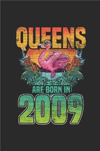 Queens Are Born In 2009: Small Lined Notebook (6 X 9 -120 Pages) for Birthday Gift Idea for Women