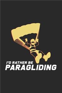 I'd rather be paragliding