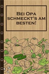 Bei Opa schmeckt's am besten