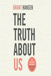 Truth about Us