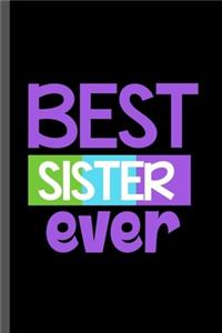 Best Sister Ever