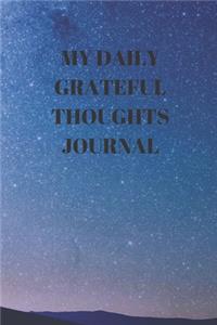 My Daily Grateful Thoughts Journal