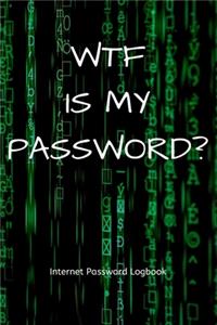 WTF is my password? Internet Password Logbook