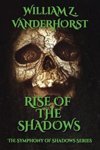Rise of the Shadows