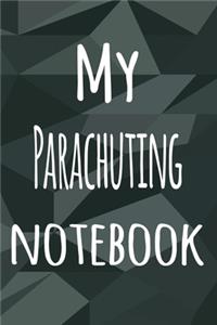 My Parachuting Notebook