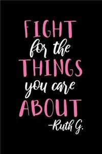 Fight for the Things You Care About