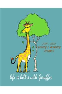 Life Is Better With Giraffes - 2019- 2020 Weekly & Monthly Planner