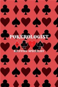 Pokerologist Bluffing Specialist