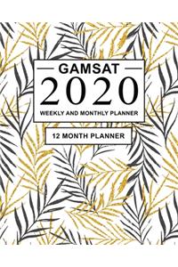 GAMSAT 2020 Weekly and Monthly Planner
