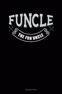 Funcle The Fun Uncle