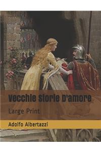 Vecchie Storie D'amore