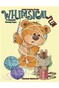 Adult Coloring Books Whimsical Fun