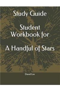 Study Guide Student Workbook for a Handful of Stars