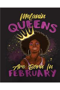 Melanin Queens Are Born in February