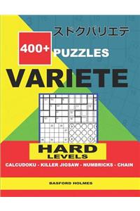 400 + puzzles VARIETE Hard levels Calcudoku - Killer Jigsaw - Numbricks - Chain.