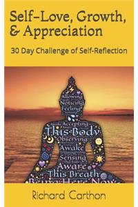 Self-Love, Growth, & Appreciation