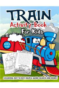 Train Activity Book for Kids Ages 4-8