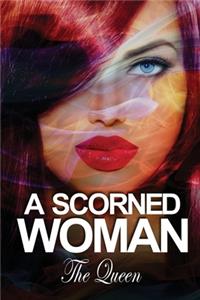 Scorned Woman