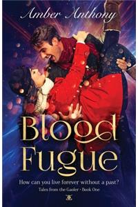Blood Fugue