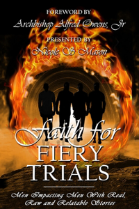 Faith for Fiery Trials