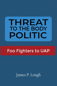 Threat to the Body Politic