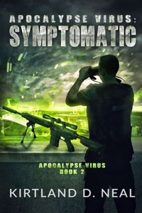 Apocalypse Virus Symptomatic