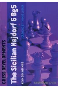 Chess Developments: The Sicilian Najdorf 6 Bg5