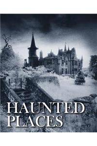 Haunted Places