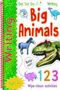 Get Set Go Writing: Big Animals