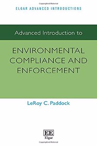 Advanced Introduction to Environmental Compliance and Enforcement