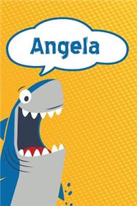 Angela: Personalized Shark Writting Journal, Notebook, Diary, for Kids 120 Pages 6x9